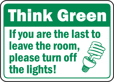 Turn Off Lights Placard